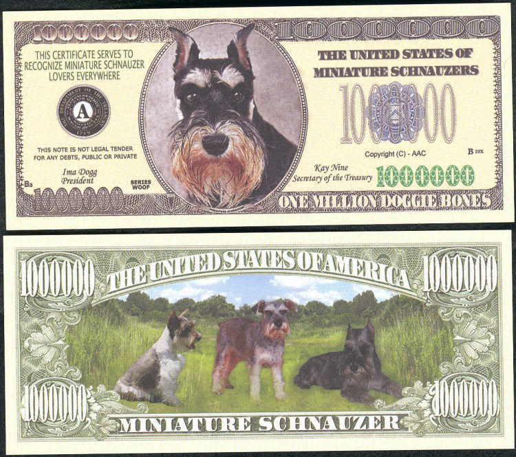 LOT OF 100 BILLS- SCHNAUZER DOG MILLION NOVELTY DOLLAR