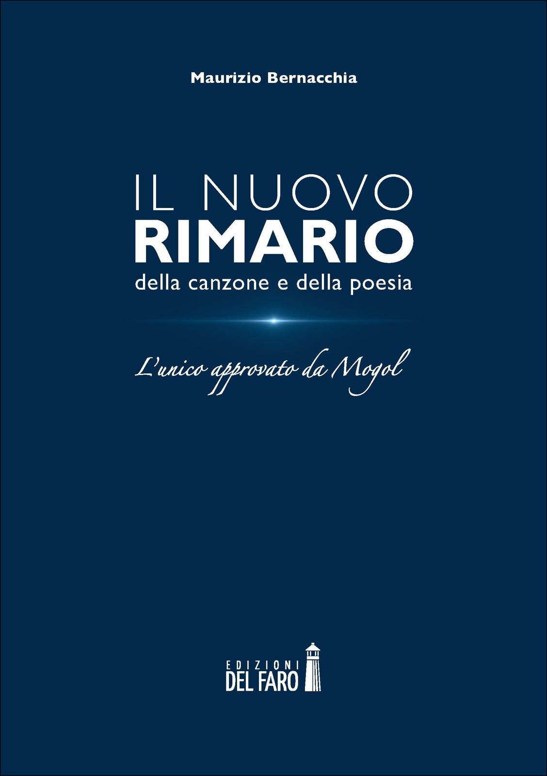 Maurizio Bernac Il nuovo rimario della canzone e della p (Paperback) (UK IMPORT)