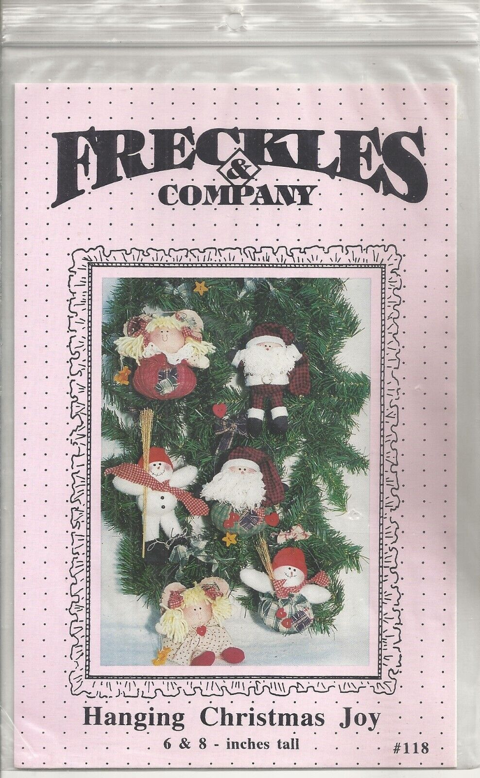 FRECKLES & COMPANY HANGING CHRISTMAS JOY SEWING PATTERN #118 ©1994