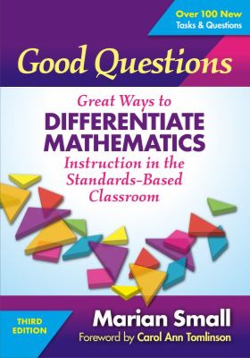 Good Questions : Great Ways to Differentiate Mathematics Instruct