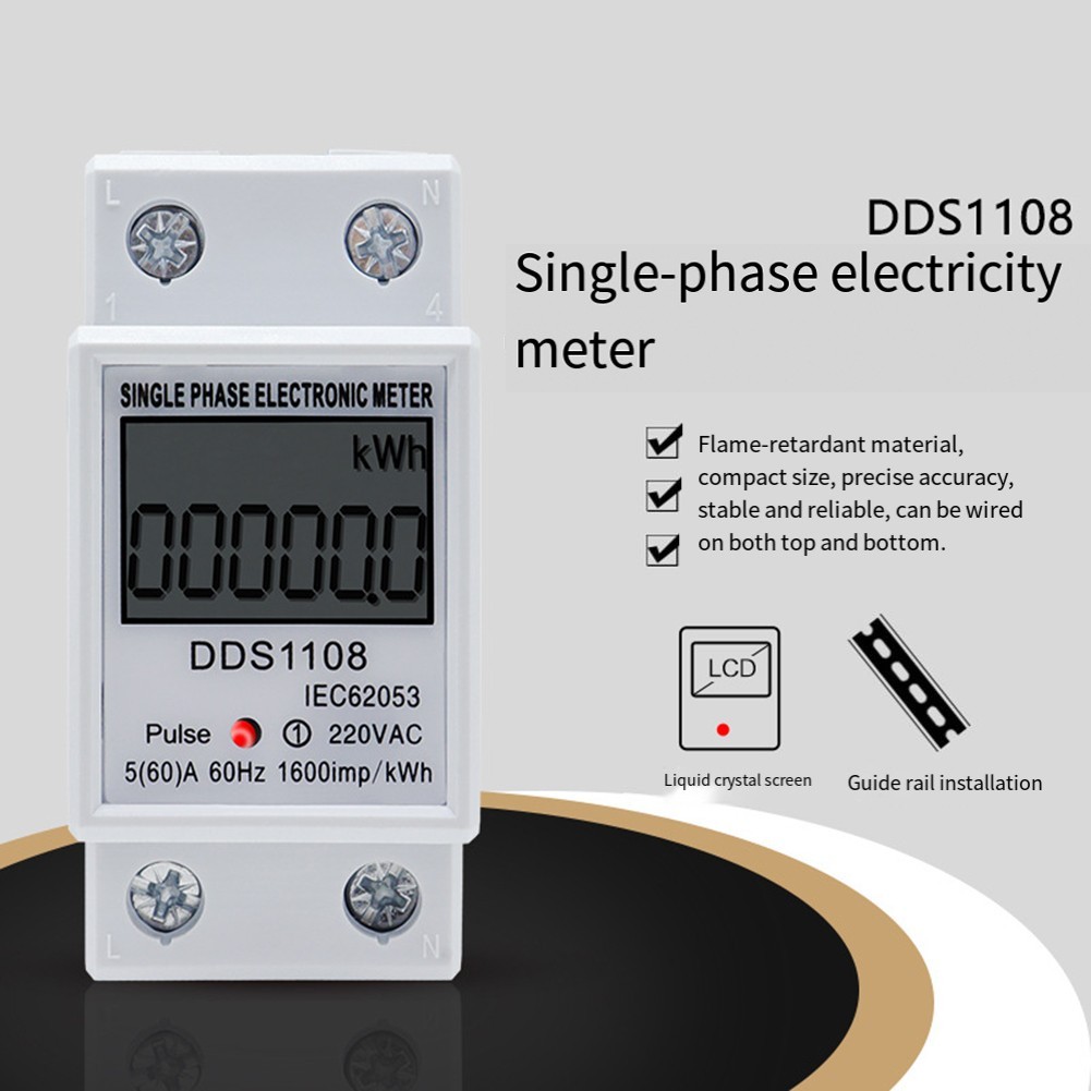 Energy Meter DDS1108 1-Phase 220V LCD Display for For Din Rail Mounting