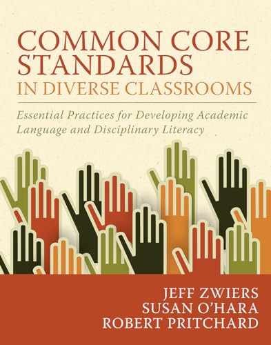 Common Core Standards in - Paperback, by Zwiers Jeff; O'Hara - Very Good j