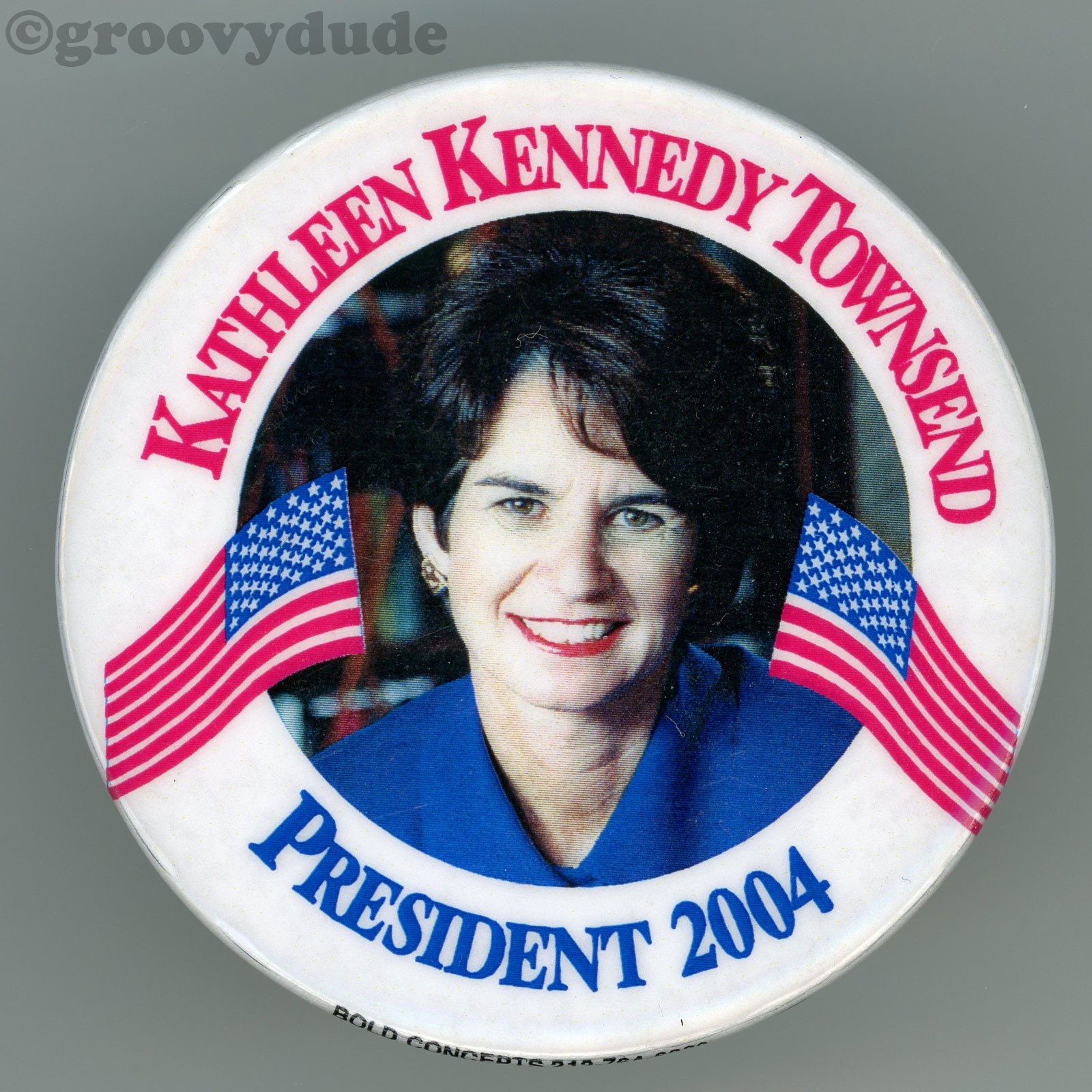 Kathleen Kennedy Townsend 2004 President Photo 2-1/4" Campaign Pinback Button