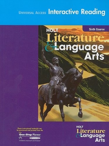 HOLT LITERATURE AND LANGUAGE ARTS CALIFORNIA: UNIVERSAL By Rinehart And Winston