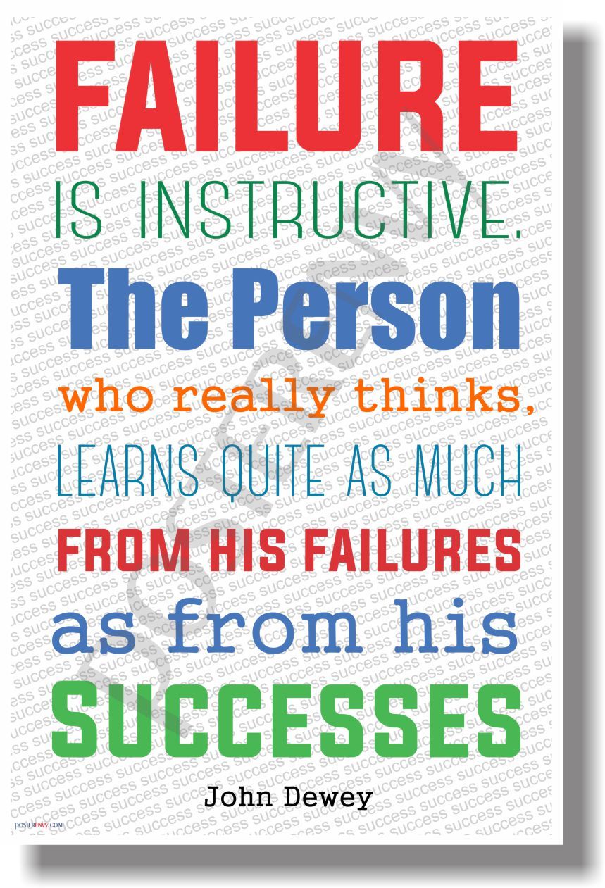 Failure is Instructive... John Dewey - NEW Classroom Success Motivational POSTER