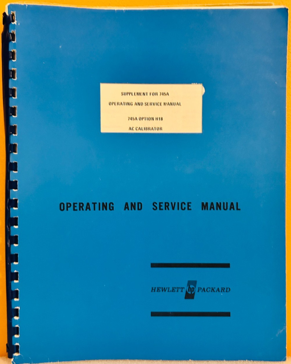HP 745A Option H18 AC Calibrator Supplement for 745A Operating & Service Manual.