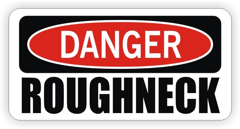 Funny Hard Hat Sticker - DANGER ROUGHNECK Motorcycle Welding Helmet Decal Label