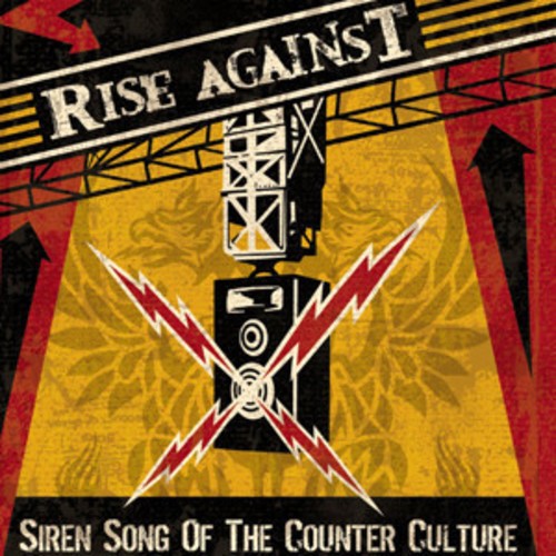 Rise Against - Siren Song of the Counter-Culture [New Vinyl LP]