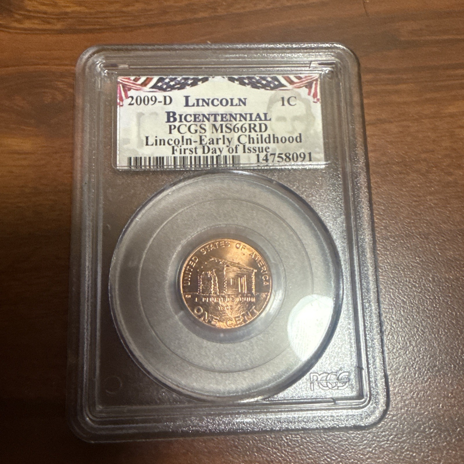 2009-D PCGS MS66RD Lincoln-Early Childhood “FDOI” Flag Label