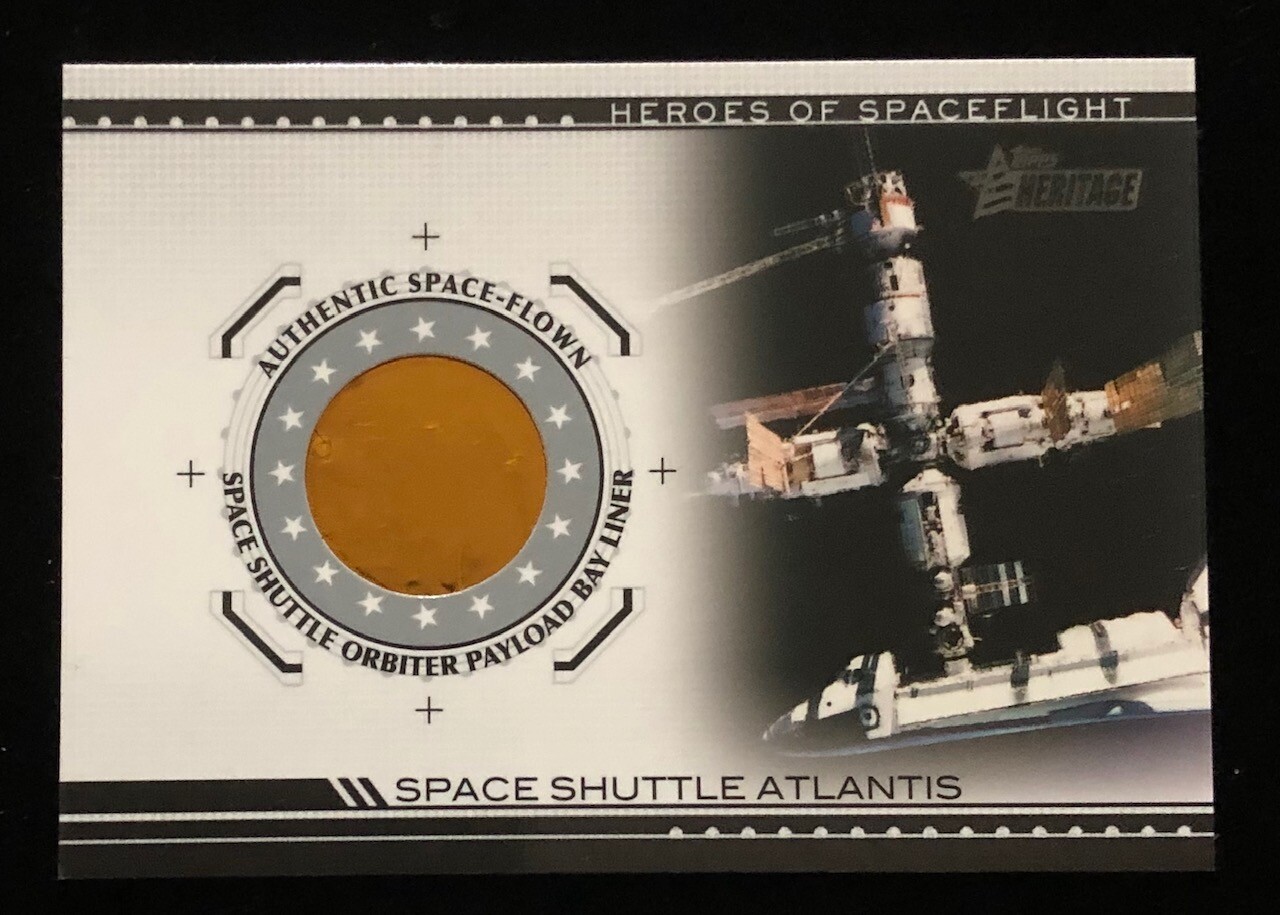 STS ATLANTIS AUTHENTIC FLOWN IN SPACE BAY LINER RELIC SWATCH TOPPS HERITAGE CARD
