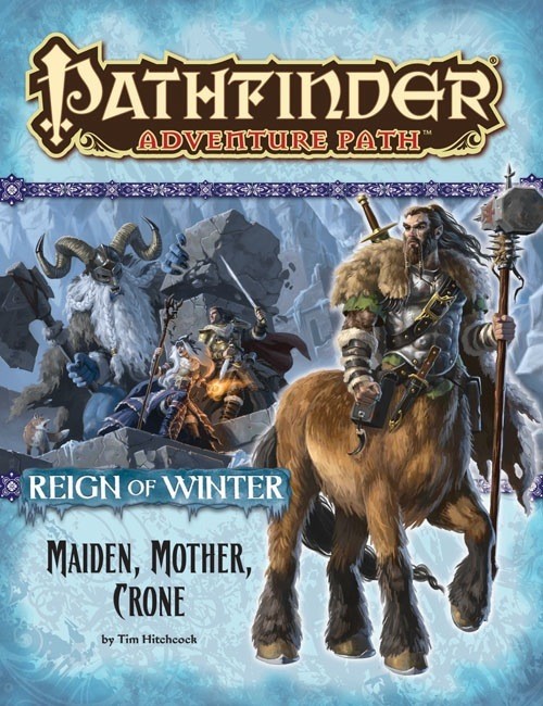 Pathfinder (RPG) Adventure Path #69: Maiden, Mother, Crone