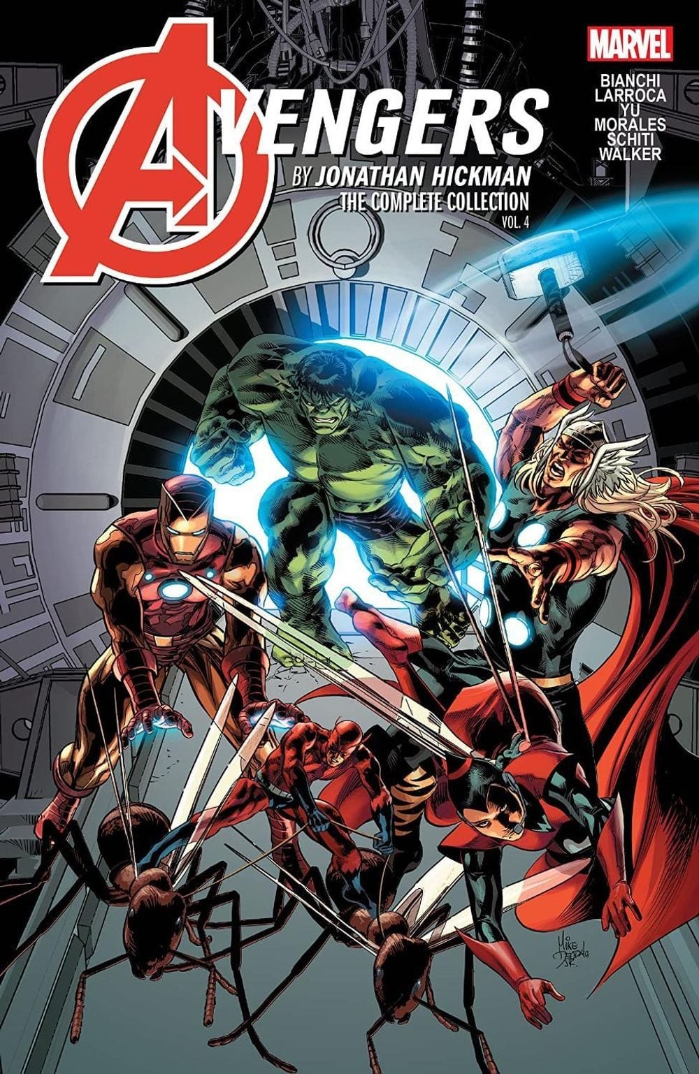 Avengers By Jonathan Hickman: The Complete Collection Vol. 4 by Jonathan Hickman