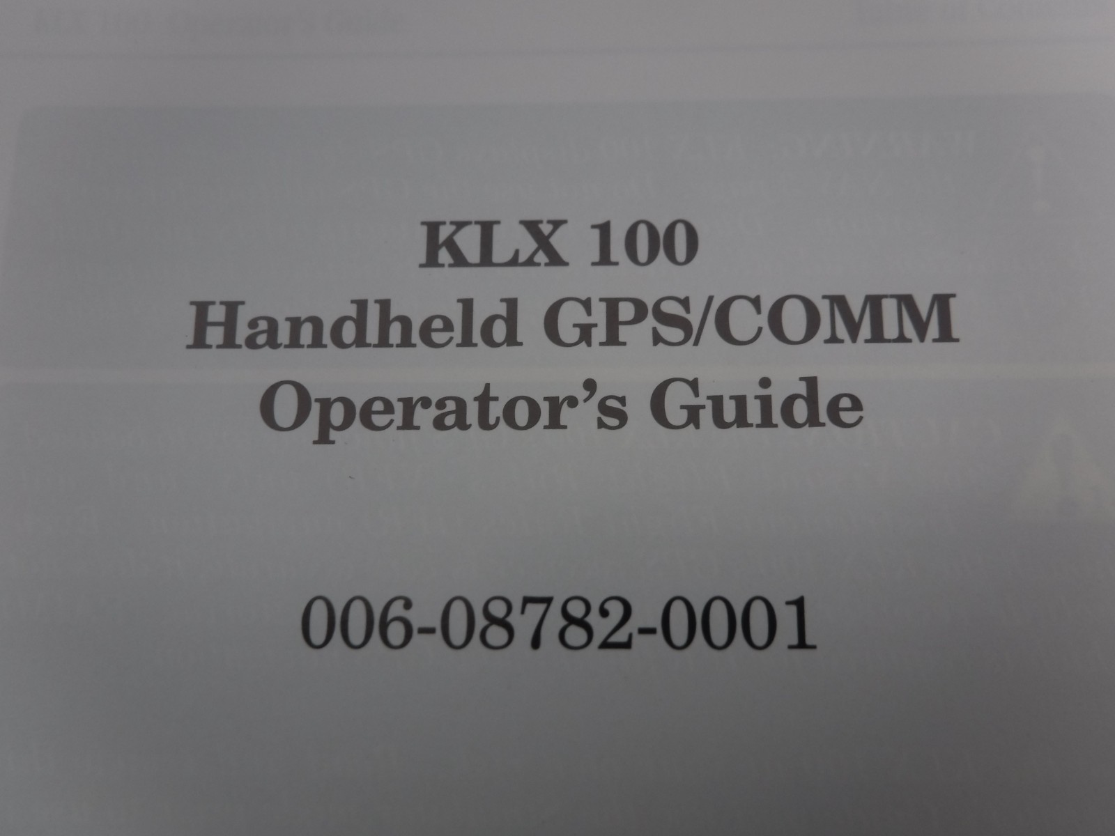 Allied Signal KLX 100 Operator's Guide Software Version 2