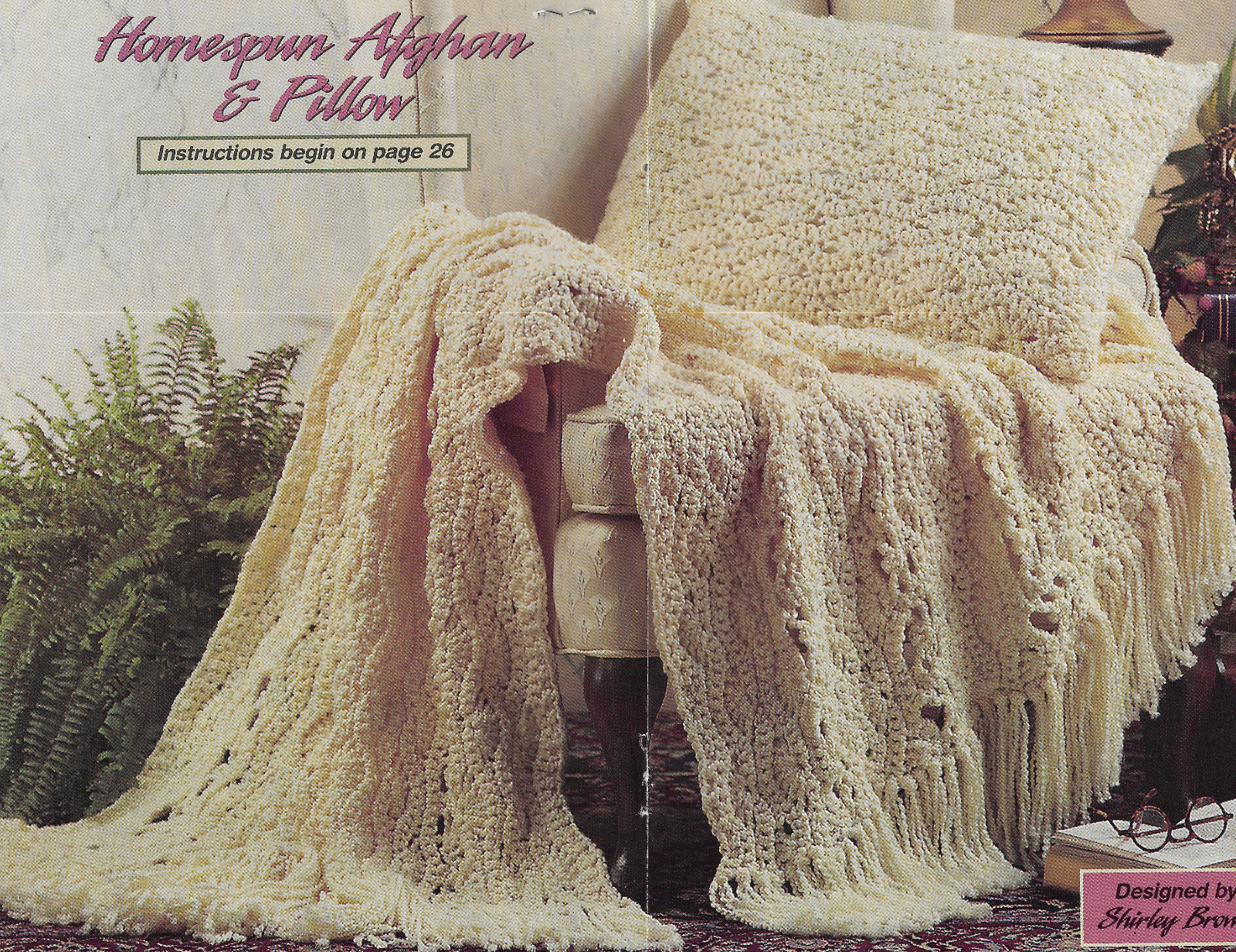 Homespun Afghan & Pillow crochet pattern instructions