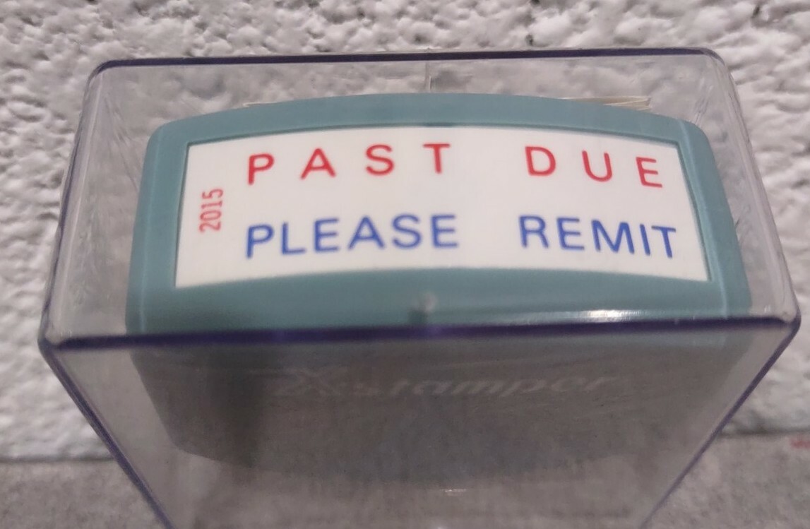 Vintage Shachihata Xstamper PAST DUE PLEASE REMIT #2015