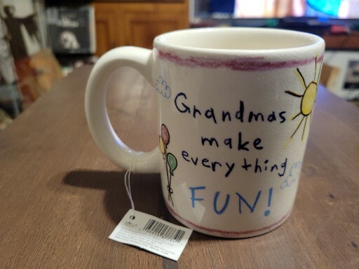 Russ Berrie And Co. Ceramic Coffee Mug GRANDMAS MAKE EVERYTHING FUN!! EXCELLENT
