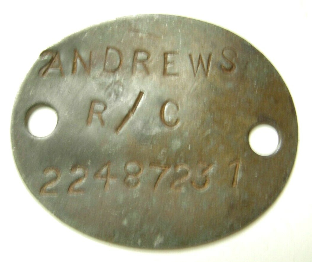 Odd British Metal Dog Tag  "ANDREWS  R/C  22487231"    L