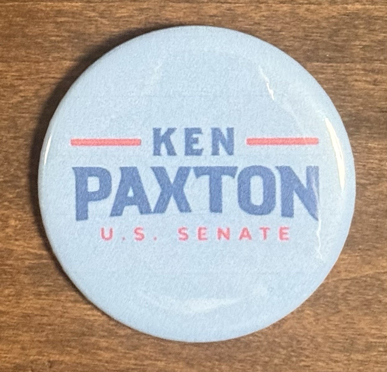 Ken Paxton For Senate Button. 2.25inches