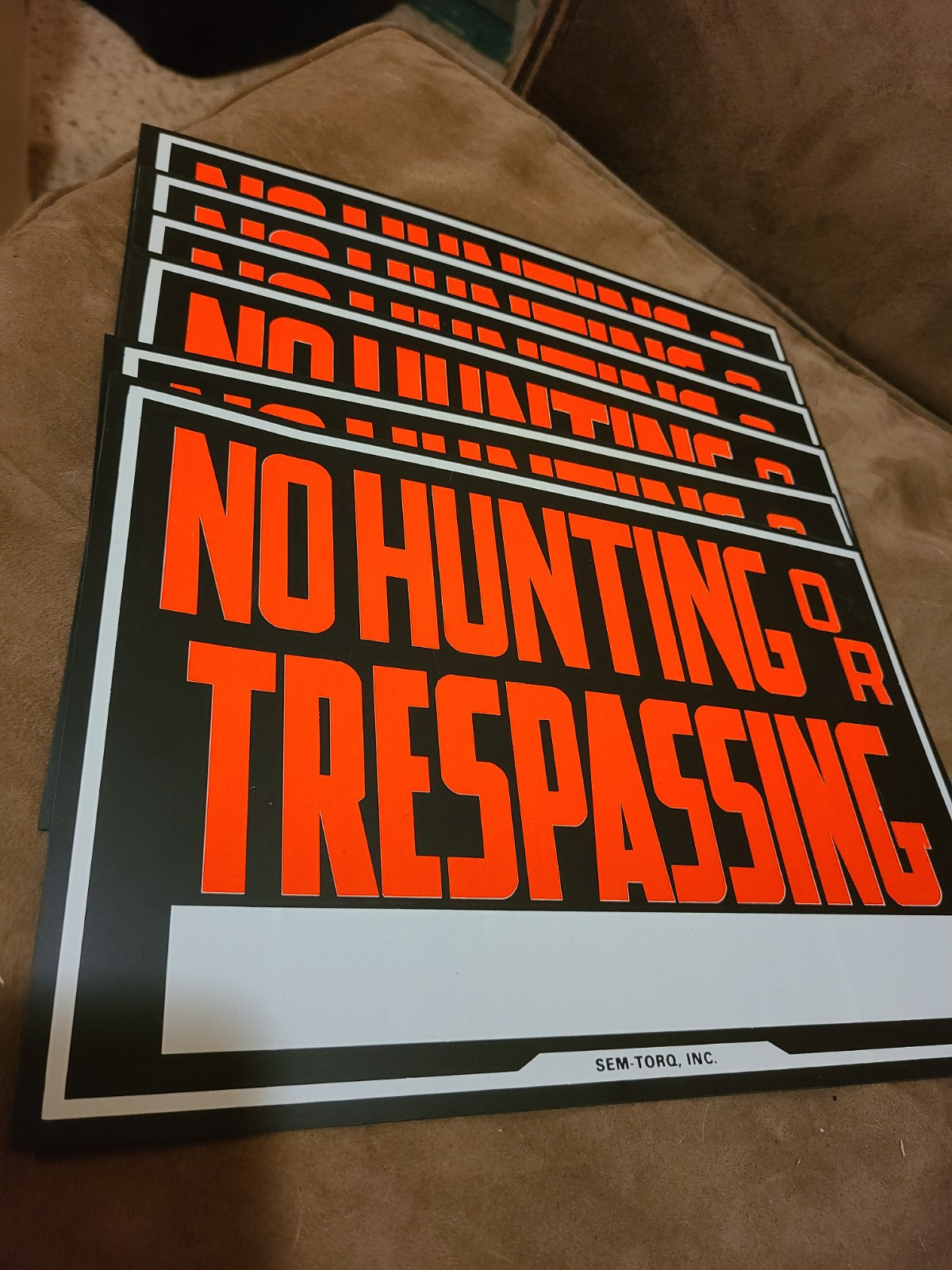 Lot of 6 Sem-Toro 8 x 12 No Hunting or Trespassing Signs