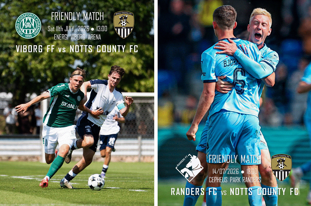 2026, VIBORG / RANDERS v NOTTS COUNTY! Friendly matches!