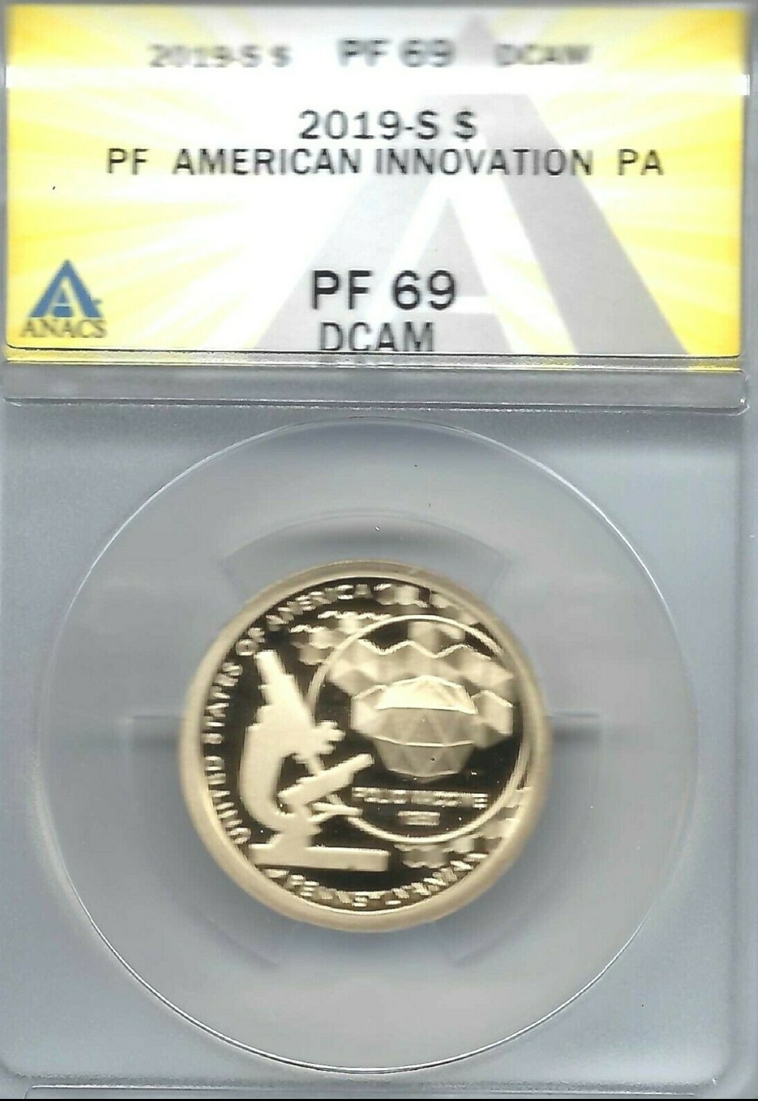 2019-S $1 American Innovators PA  ANACS Authenticated PF 69 Dollar