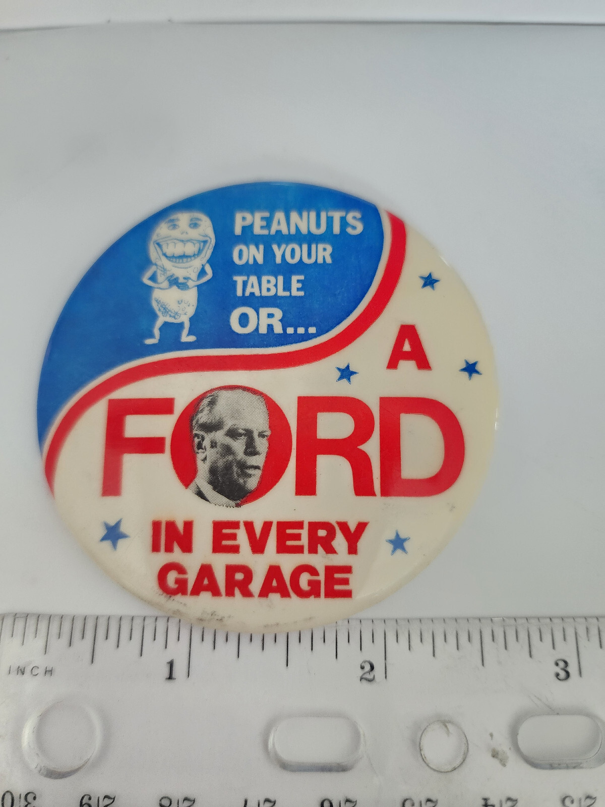 Peanuts On Your Table Or A FORD In Every Garage - Carter Ford pinback button pin