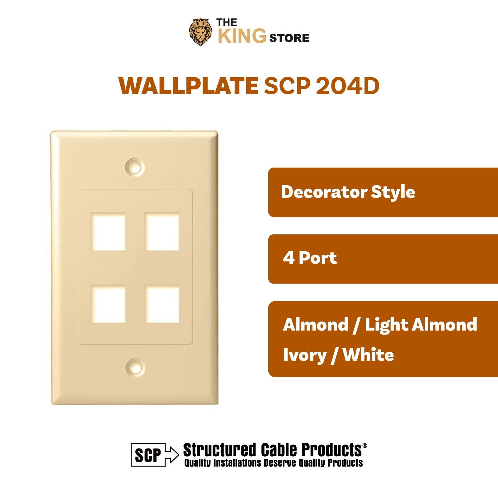 SCP 204D - 4 PORT -KEYSTONE INSERT + DECORATOR STYLE WALL PLATE - 10 EA/PER PACK