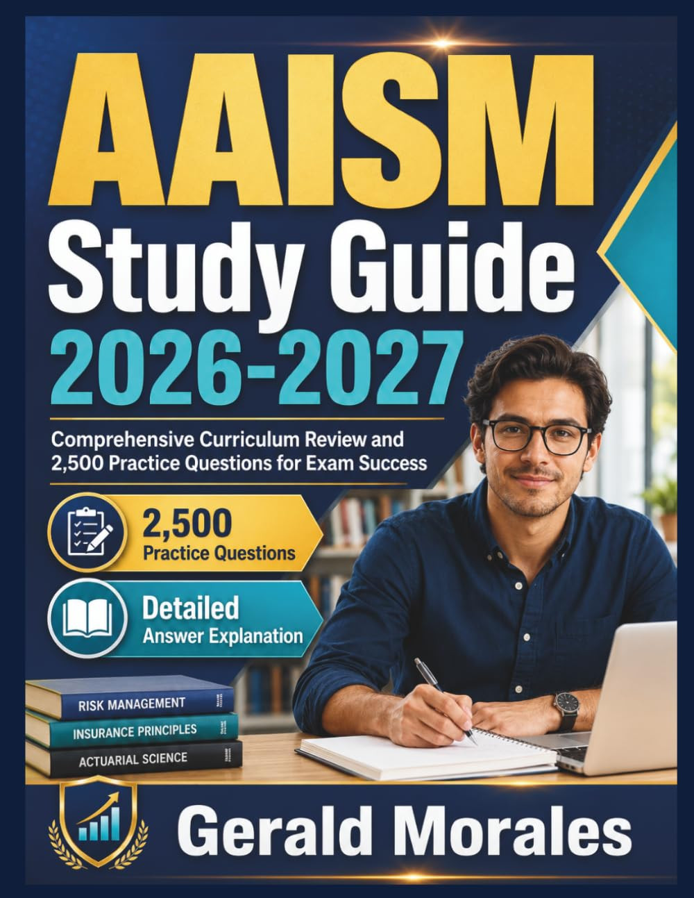 AAISM Study Guide 2026-2027: Comprehensive Curriculum Review and 2,500 Practice