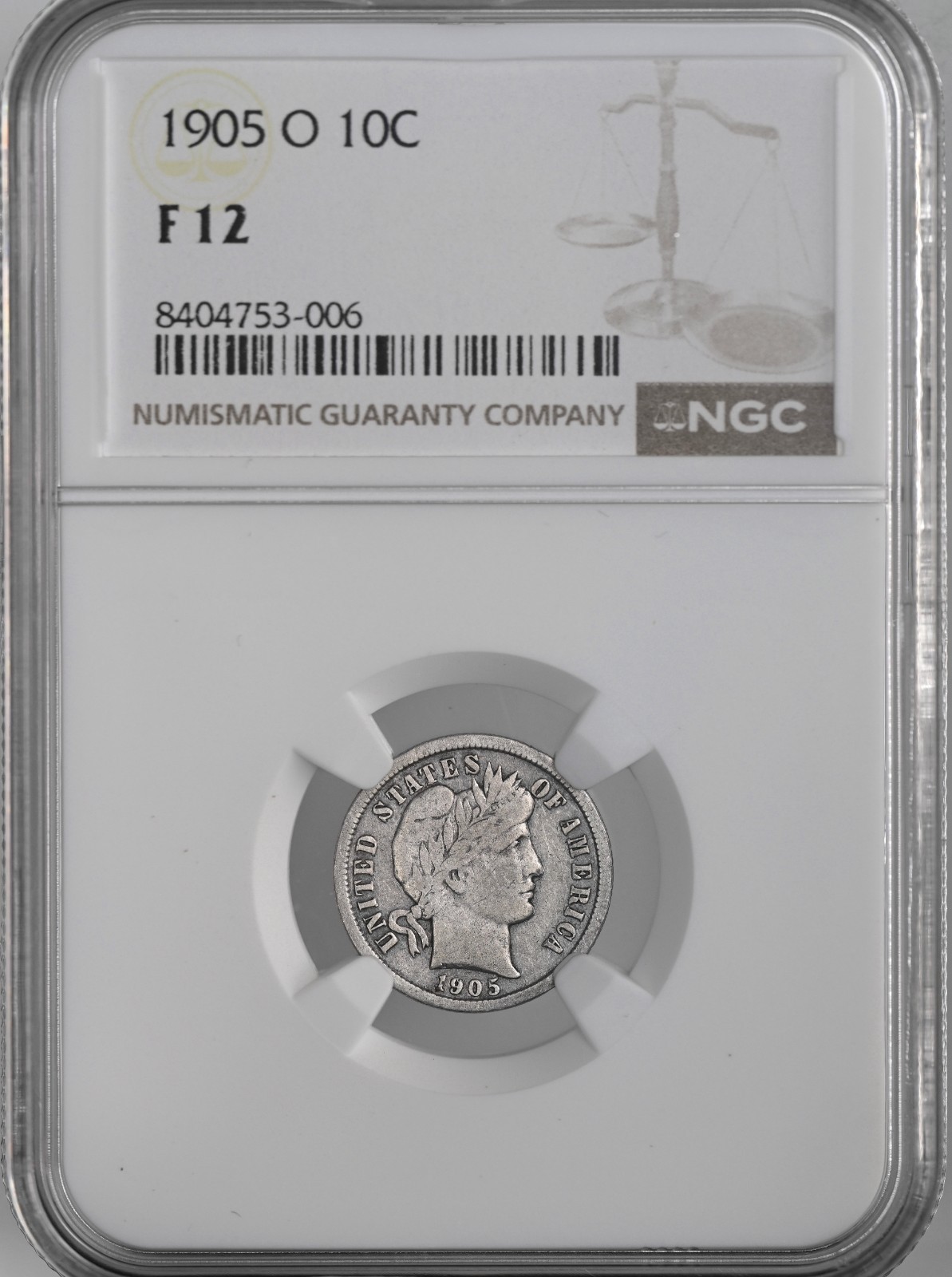 1905-O  10C BARBER SILVER DIME  "NEW ORLEANS"  NGC F12  #8404753-006