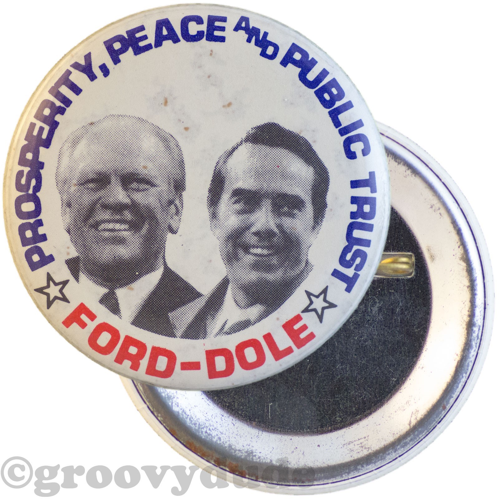 1976 Ford Dole Prosperity Peace & Public Trust Pinback Button - Campaign '76 Pin