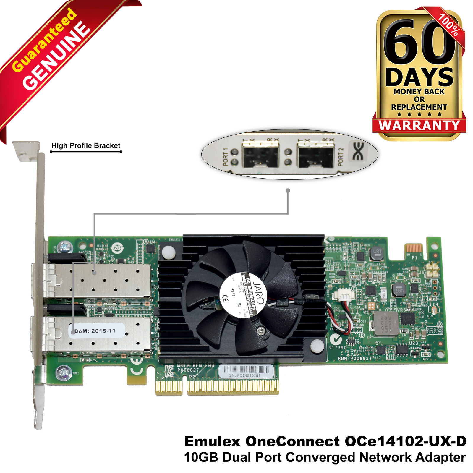 Dell Emulex OCe14102-UX-D 10GbE Dual Port SFP+ Network Adapter YGW92 P008827-23E
