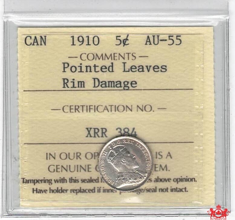 1910 Canada 5 Cents Pointed Leaves - ICCS AU55 - Rim Damage Trend 52,50$ XRR 384