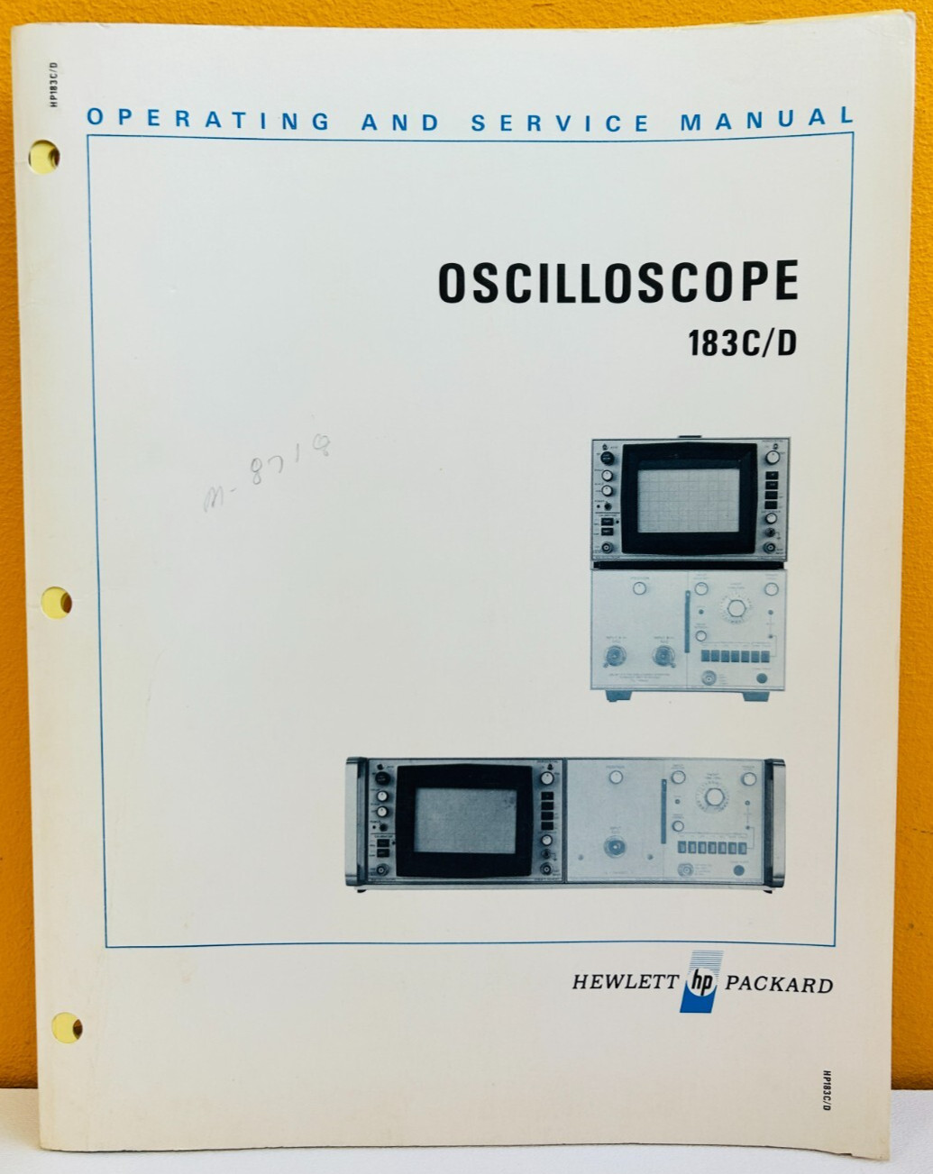 HP Agilent 00183-90903 1971 Model 183 C/D Oscilloscope Oper. & Service Manual.