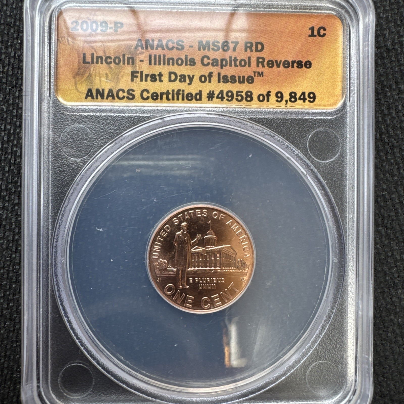2009-P Lincoln Bicentennial ANACS MS67 Capitol Dome Reverse First Day of Issue
