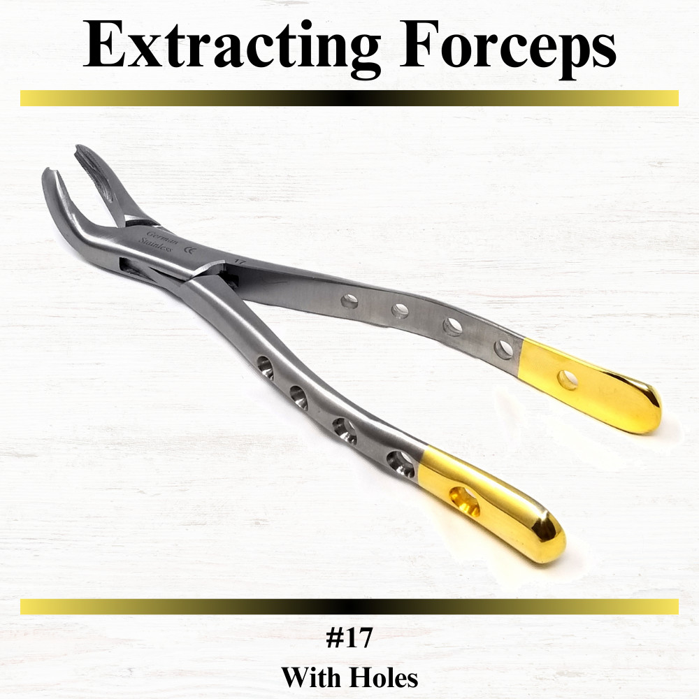 German Extracting Forceps #17 Dental Surgical Instruments Serrated Beaks-GOLD
