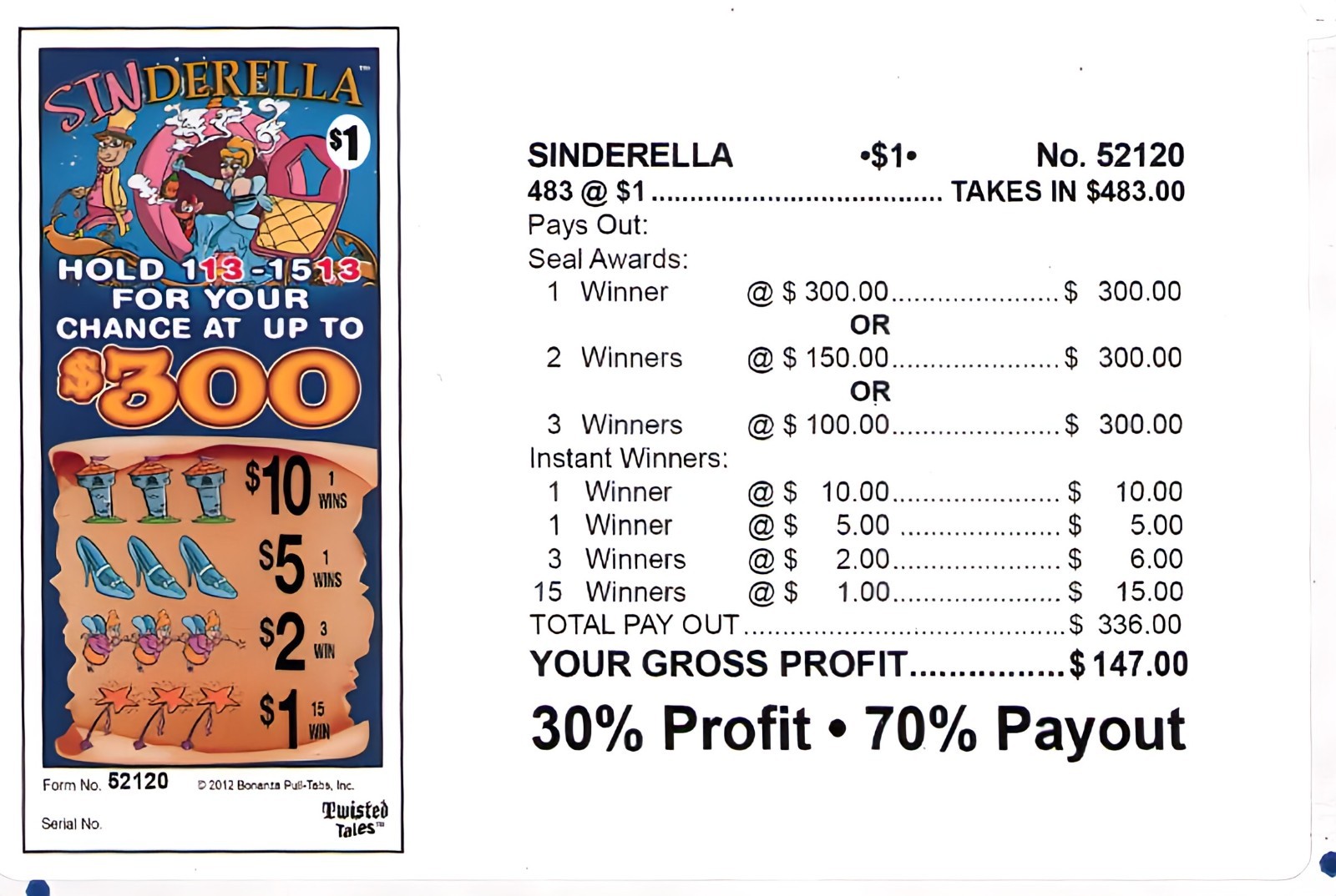 Pull Tab Ticket - Hard Card- Game - Sinderella - 483 ct