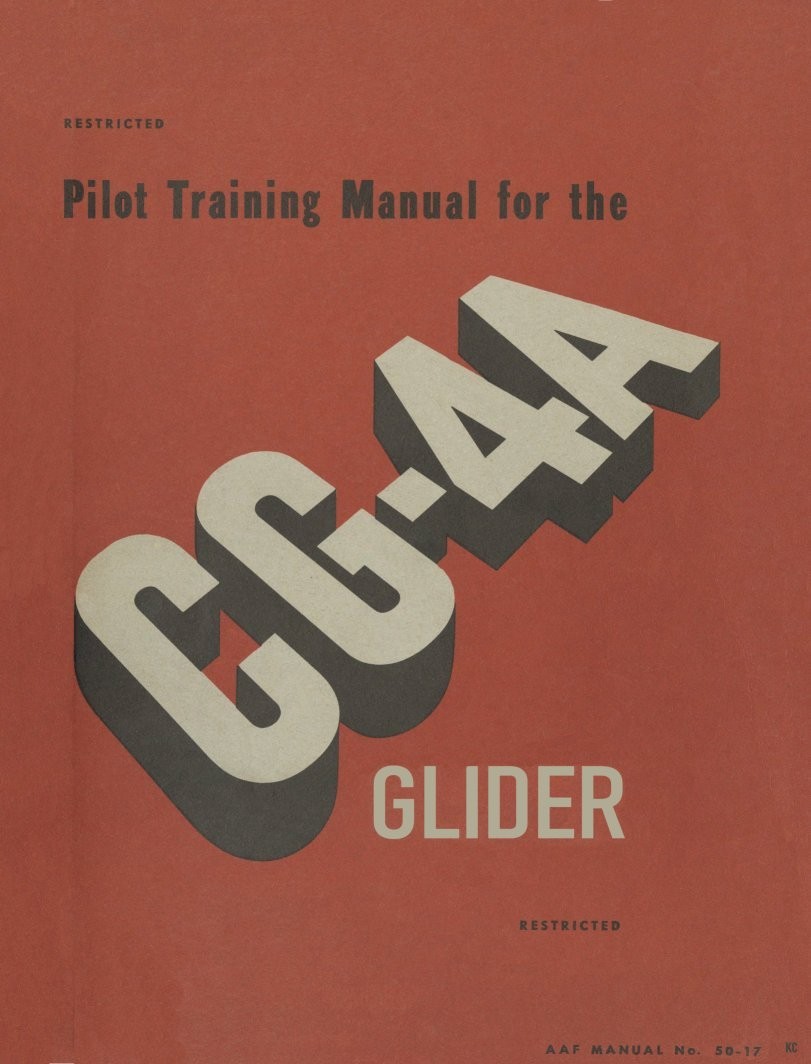 Waco CG-4A Glider - Pilot Training Manual 1945 on CD or USB