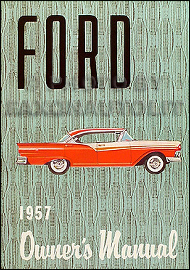 1957 Ford Owners Manual 57 Ranchero Fairlane Sunliner Retractable Custom Courier