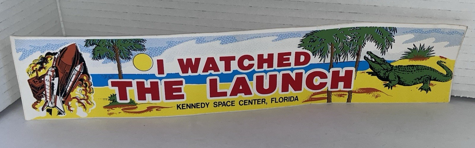 Vintage Kennedy Space Center Bumper Sticker - I WATCHED THE LAUNCH, Unused