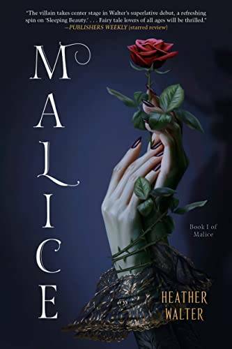 Malice - Paperback By Walter, Heather - VERY GOOD