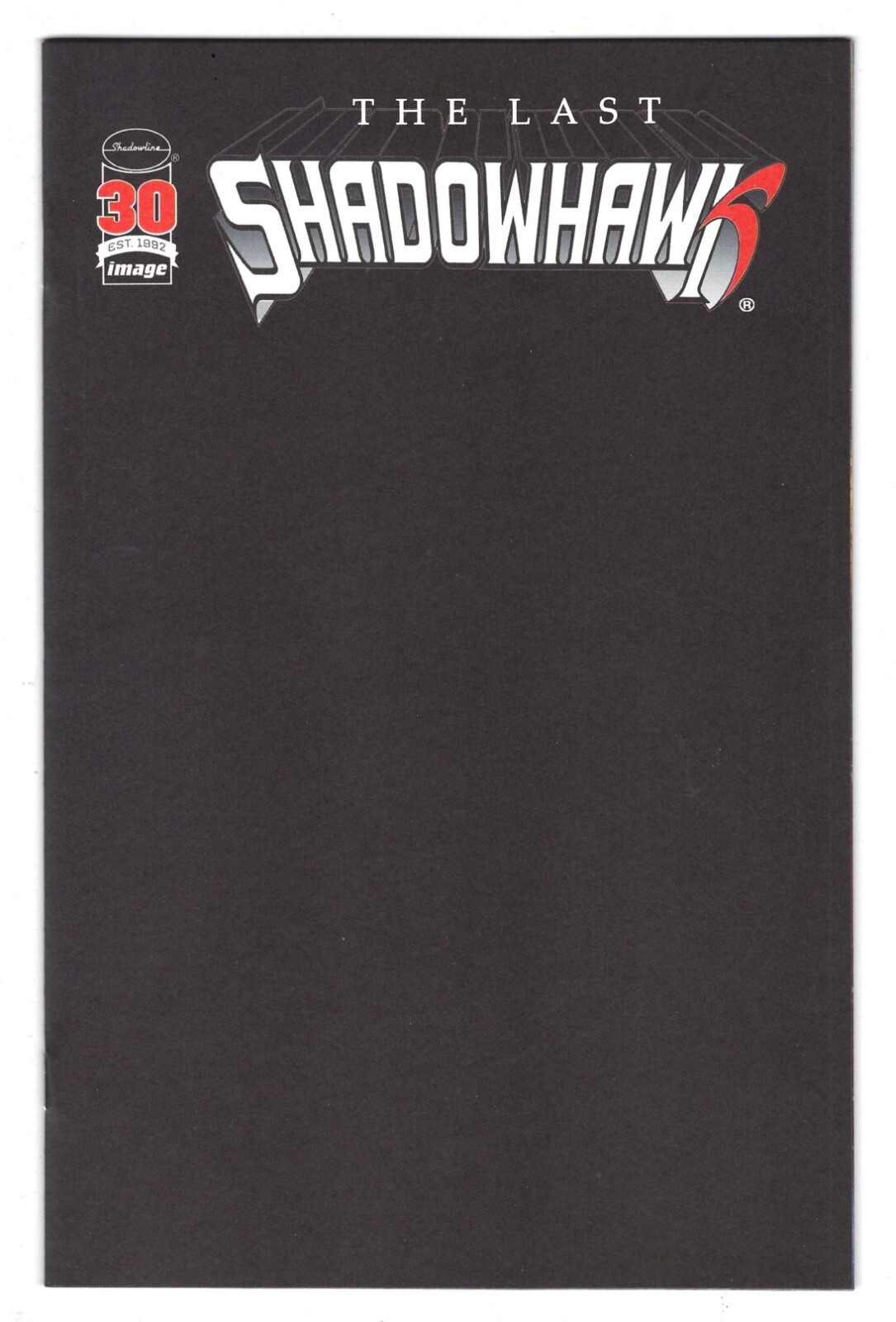 Image Comics THE LAST SHADOWHAWK #1 first printing Cover H black blank variant