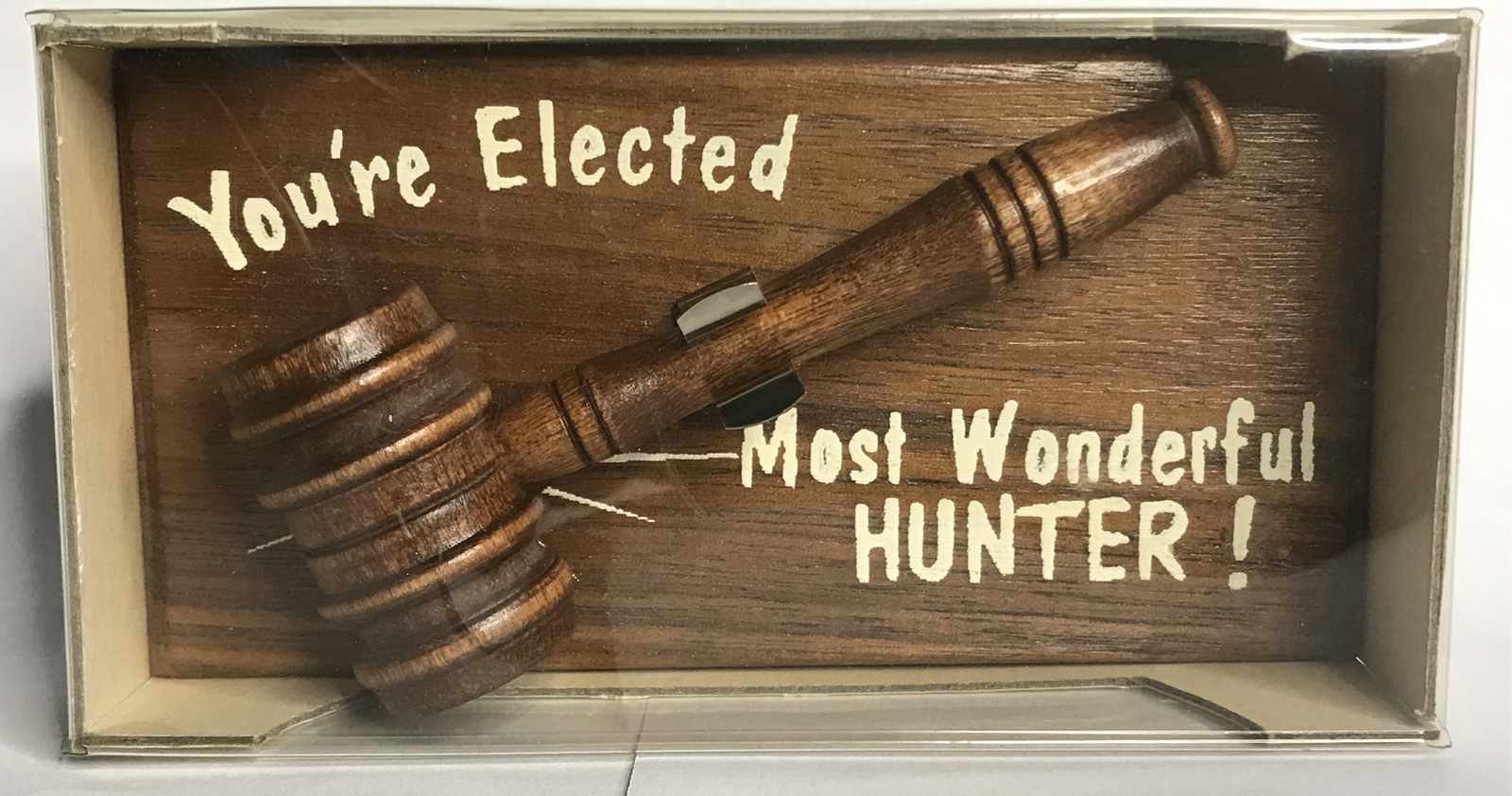 You're Elected Most Wonderful Hunter Vintage Novelty Gavel Mini Gag Gift