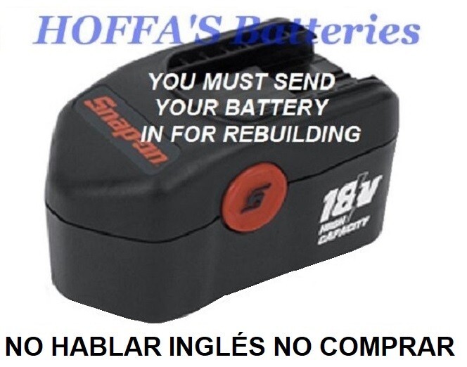 SNAP ON 18V CTB4185 BATTERY REBUILDS SERVICE