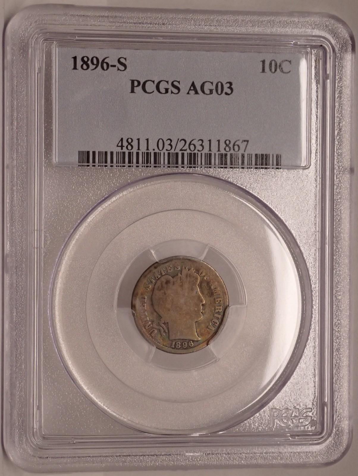 1896-S Barber Dime PCGS AG3 AG03 Nearly Full Rims Old Album Rainbow Toned