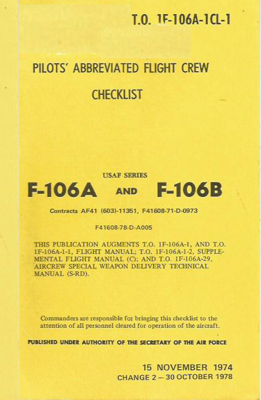 152 Page F-106A F-106B Delta Dart TO 1F-106A-1CL-1 Checklist Manual on Data CD