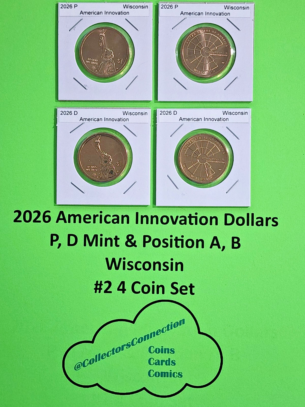 #2 2026 American Innovation Dollar P D, Pos A&B Wisconsin 4 Coins On Hand
