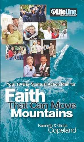Faith That Can Move - Paperback, by Kenneth Copeland; Gloria - Very Good