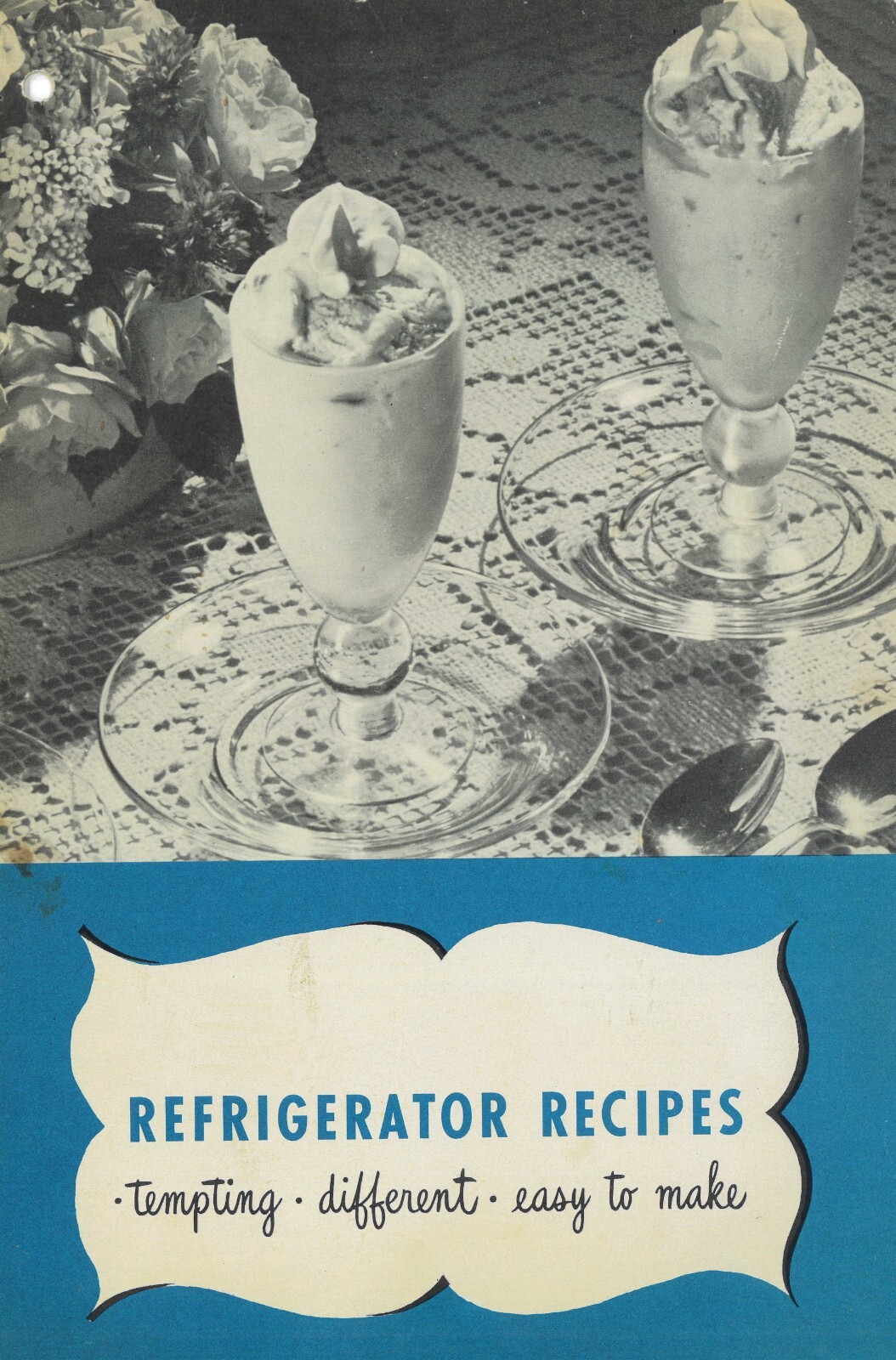 IH International Harvester Refrigerator Recipes Tempting Different Easy to Make