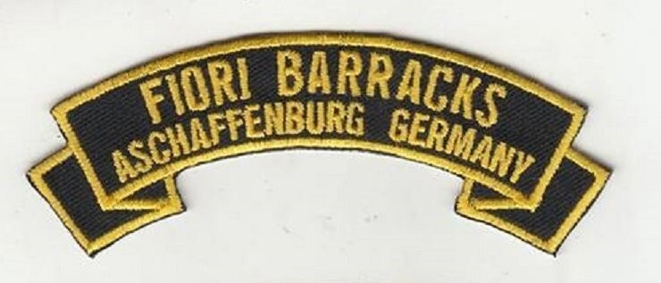Fiori Barracks,Aschaffenburg Germany 4" embroidered rocker tab patch