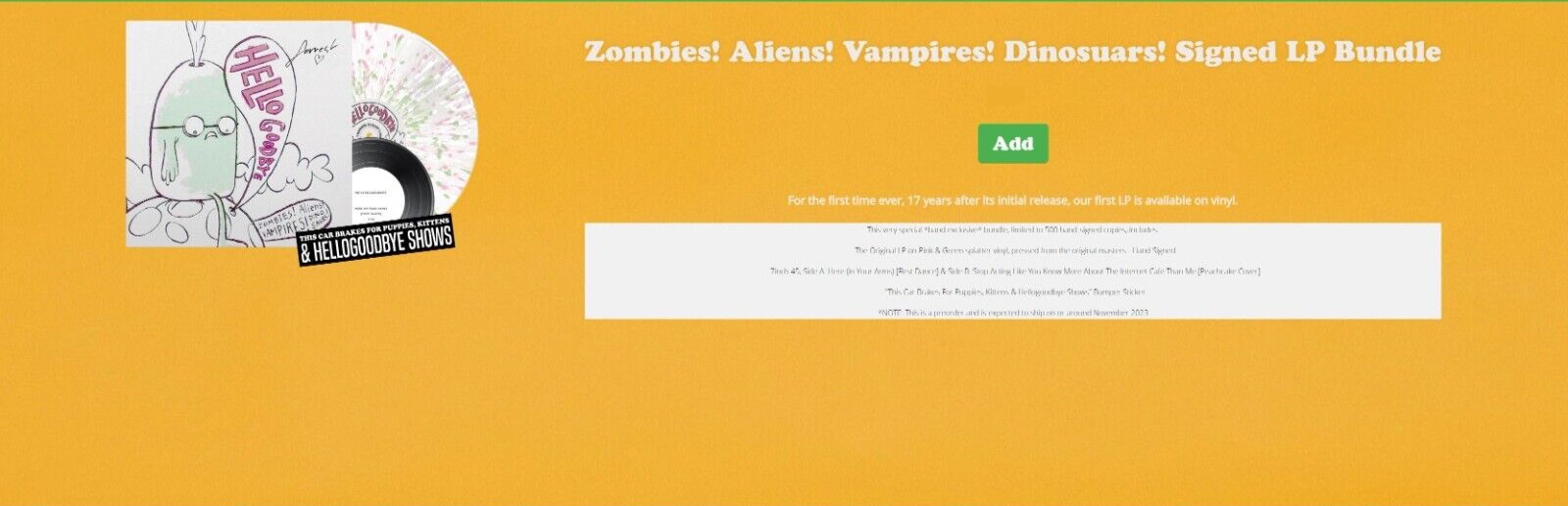 Hellogoodbye Zombies! Aliens! Vampires! Dinosaurs! Signed Vinyl LP Bundle